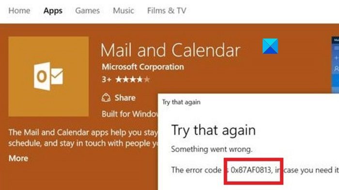Microsoft Mağazası hatası 0x87AF0813